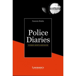 Kamal Publisher's Police Diaries: Statements, Report and Investigations by Namrata Shukla | Lawmann